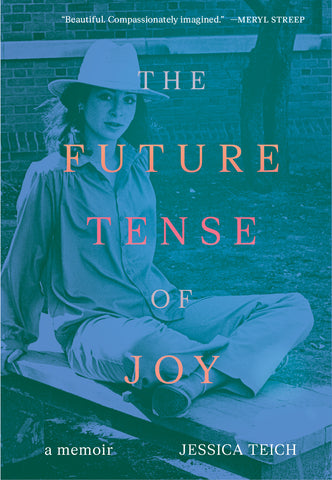 The Future Tense of Joy
