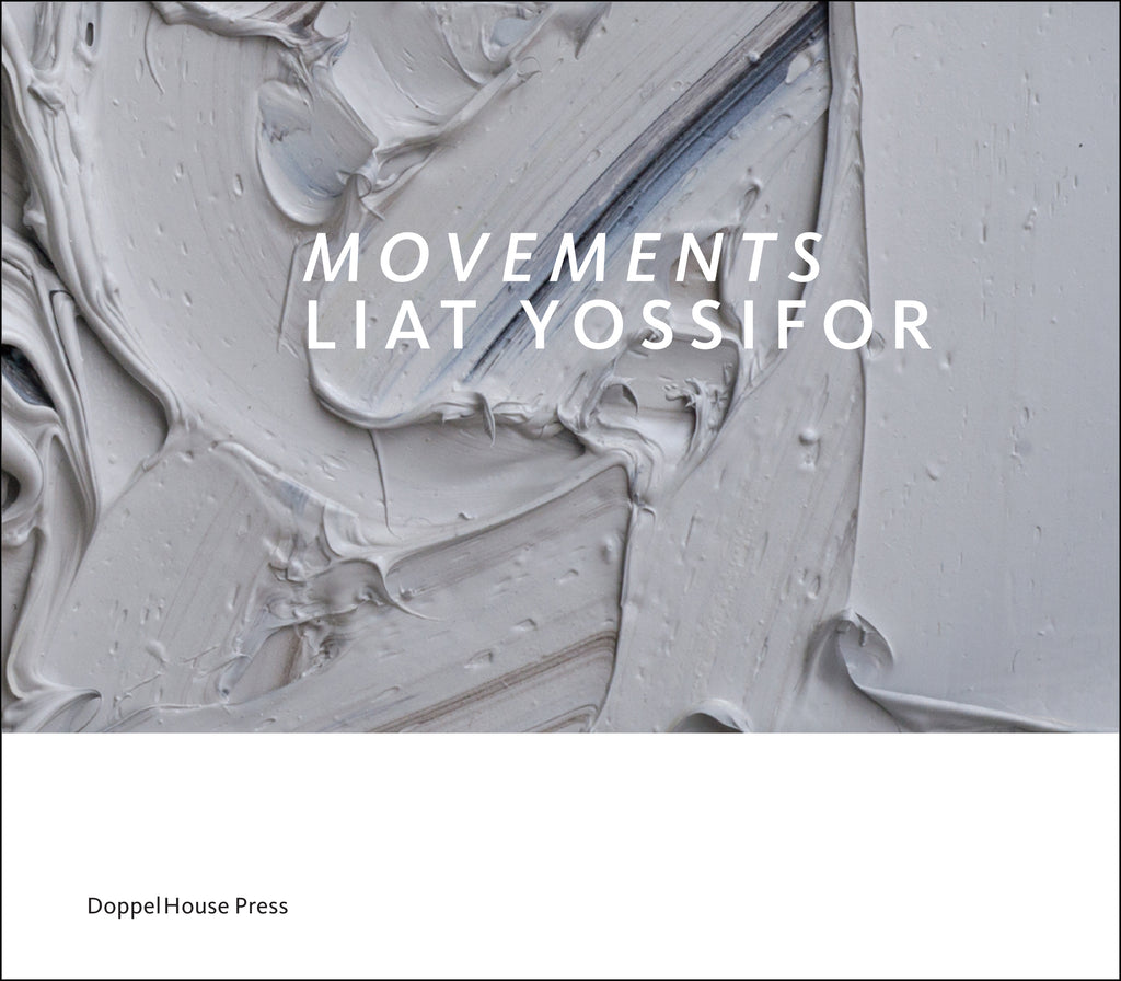 Movements: Liat Yossifor